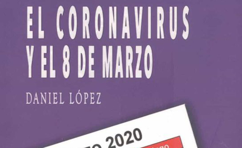 Reseña de "El coronavirus y el 8 de marzo". Iván Vélez