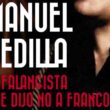 Reseña de "Manuel Hedilla, el falangista que dijo NO a Franco"